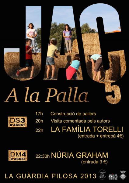 cartell Jaç a la palla i nous pallers 2013 - La Guàrdia Pilosa