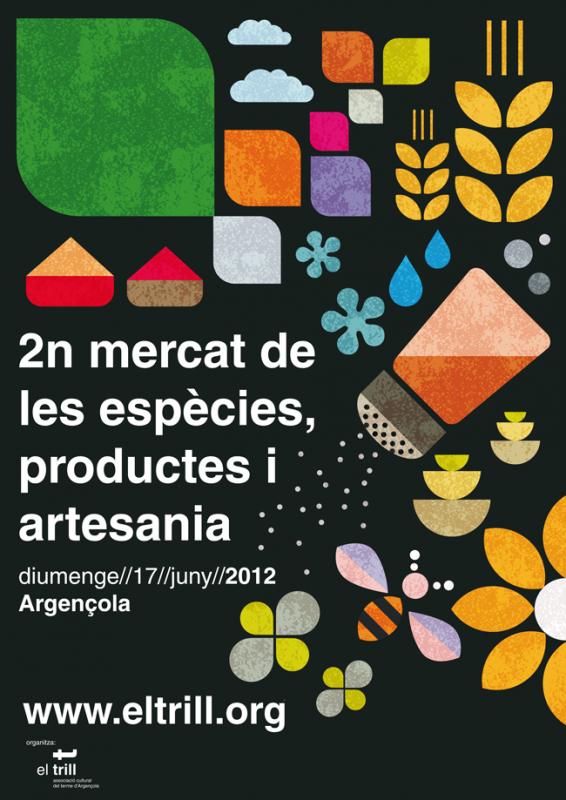 17.6.2012 - Cartell 2n Mercat de les Espècies - Argençola - El Trill