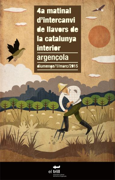 13.2.2015 cartell 4a Matinal d’intercanvi de llavors de la Catalunya interior / Argençola  -  Jaume Enrich