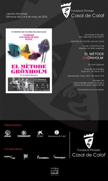 2.3.2015 cartell Teatre: El mètode Grönholm  Calaf -  Casal Calaf