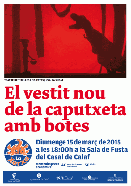 cartell La Xarxa: El vestit nou de la Caputxeta amb botes