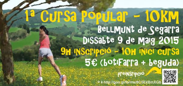 5.5.2015 Cartell 1ª Cursa Popular  Bellmunt de Segarra -  Joan Marcé