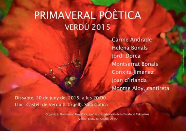 15.6.2015 cartell Primaveral poètica de Verdú  Verdú -  Montse Aloy