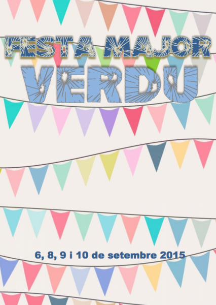 9.9.2015 cartell Festa Major de Verdú 2015  Verdú -  Joan