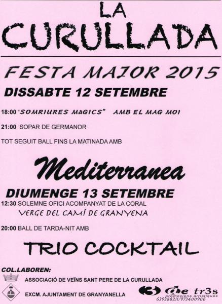 9.9.2015 cartell Festa Major de La Curullada 2015  La Curullada -  Joan