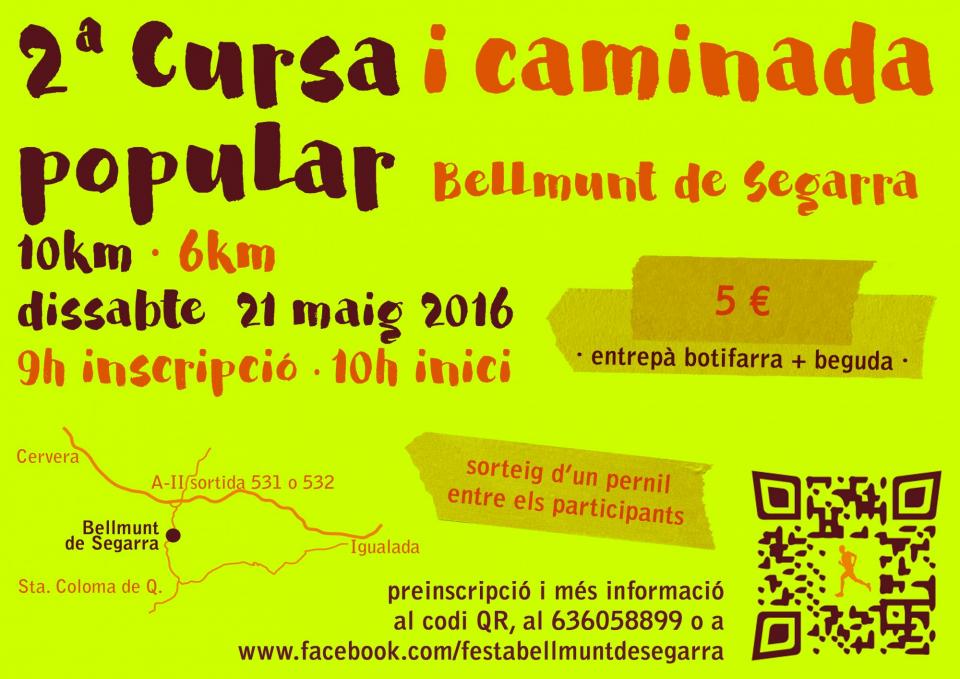 21.5.2016 cartell 2ª Cursa i caminada popular Bellmunt de Segarra  Bellmunt de Segarra -  Joan Marcé