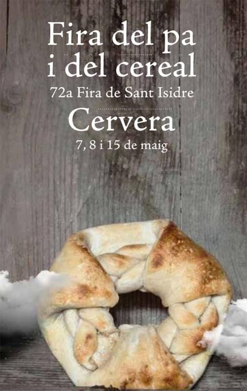 cartell Fira del Pa i el Cereal – 72a Fira de Sant Isidre de Cervera