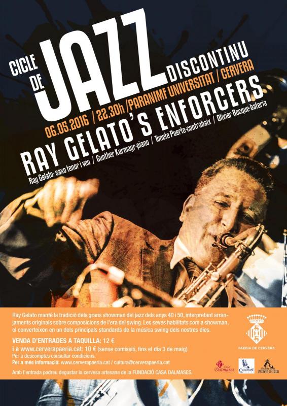 6.5.2016 cartell Concert de Jazz Ray Gelato's Enforcers  Cervera -  Paeria de Cervera