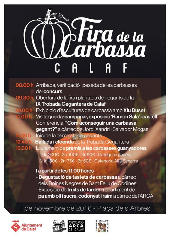 25.10.2016 La Fira de la Carbassa comptarà amb una trentena de parades d’artesania, gastronomia i cultiu del fruit de tardor  Calaf -  Ajuntament de Calaf
