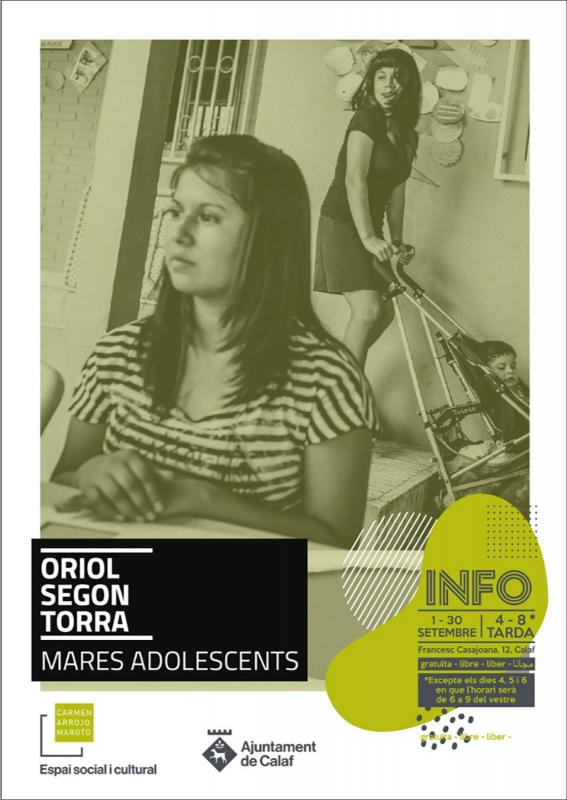 Exposició Mares adolescents d'Oriol Segon Torra. - Calaf