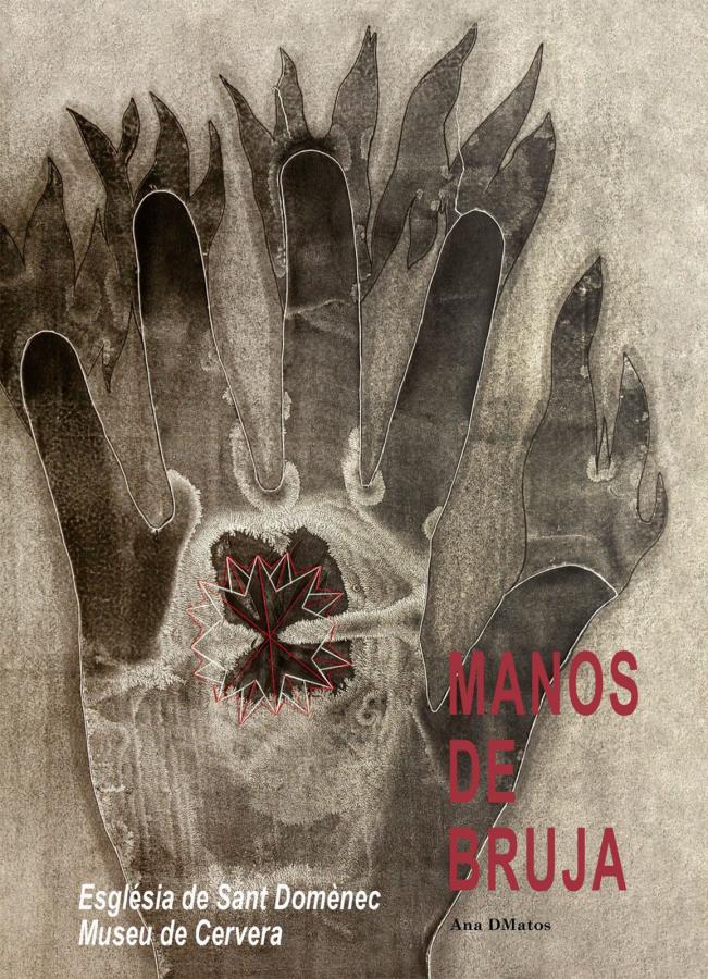  Exposició 'Manos de Bruja'