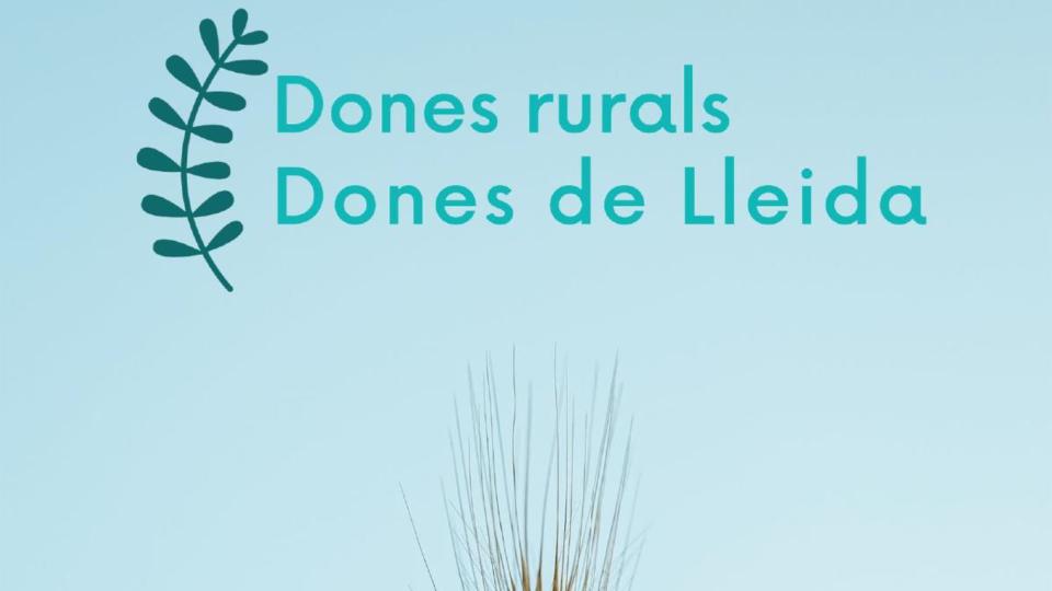 Dones Rurals. Dones de Lleida