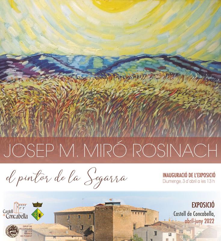  Exhibition Josep M. Miró i Rosinach. El pintor de la Segarra