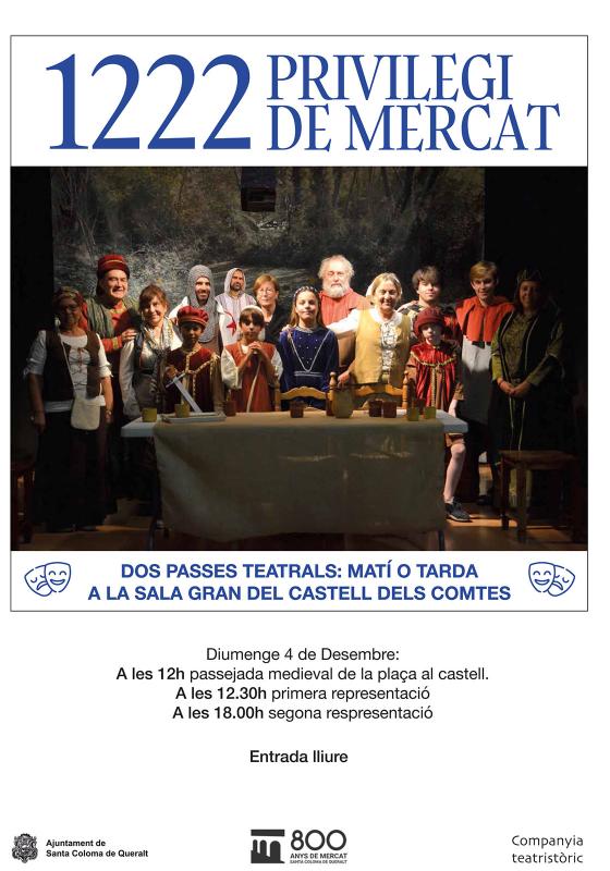  Teatre '1222 Privilegi de mercat'