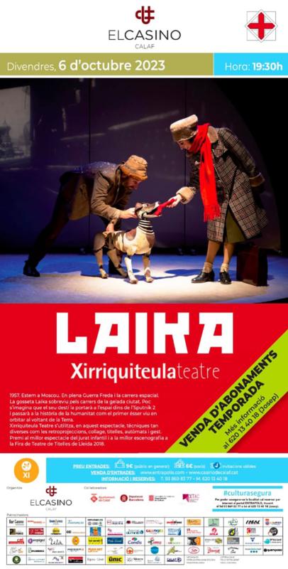 cartell Laika de Xirriquiteula teatre - Calaf