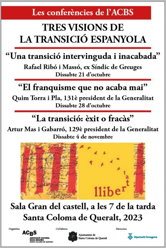 17.10.2023 cartell Les conferències de l'ACBS: 'Una transició intervinguda i inacabada',  a càrrec de Rafael Ribó Massó  -  Associació Cultural Baixa Segarra