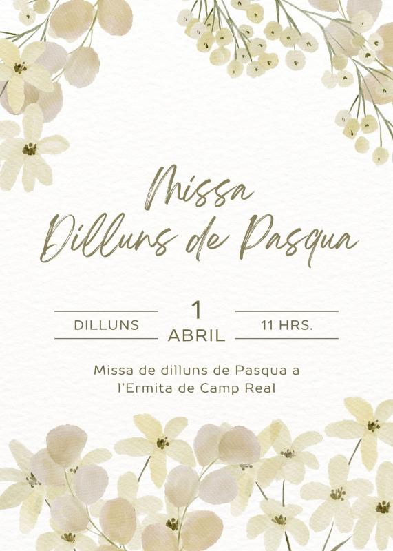   Missa dilluns de Pasqua a Camp Real