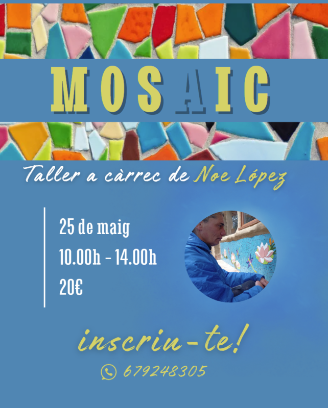 25.5.2025 cartell Mosaic  -  Mas d'en Toni