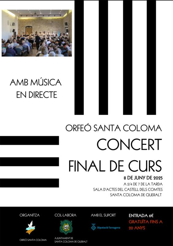 cartell Concert de Final de Curs de l’Orfeó Santa Coloma cartell Concert de Final de Curs de l’Orfeó Santa Coloma