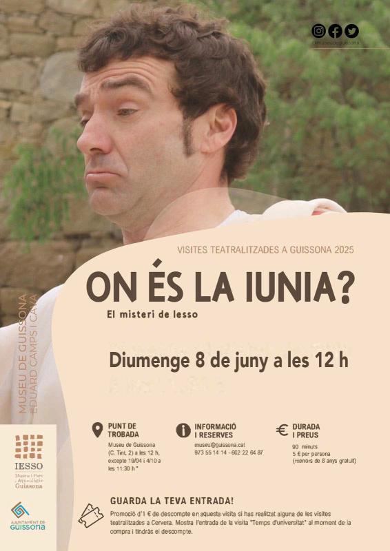 cartell Visita teatralitzada 'On és la Iunia?' 2025 cartell Visita teatralitzada 'On és la Iunia?' 2025
