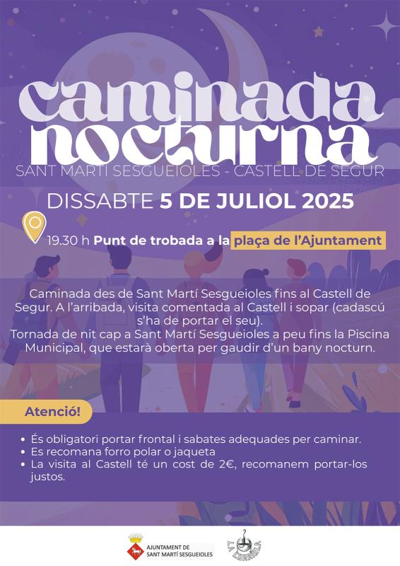 cartell Caminada nocturna de Sant Martí Sesgueioles al Castell de Segur cartell Caminada nocturna de Sant Martí Sesgueioles al Castell de Segur