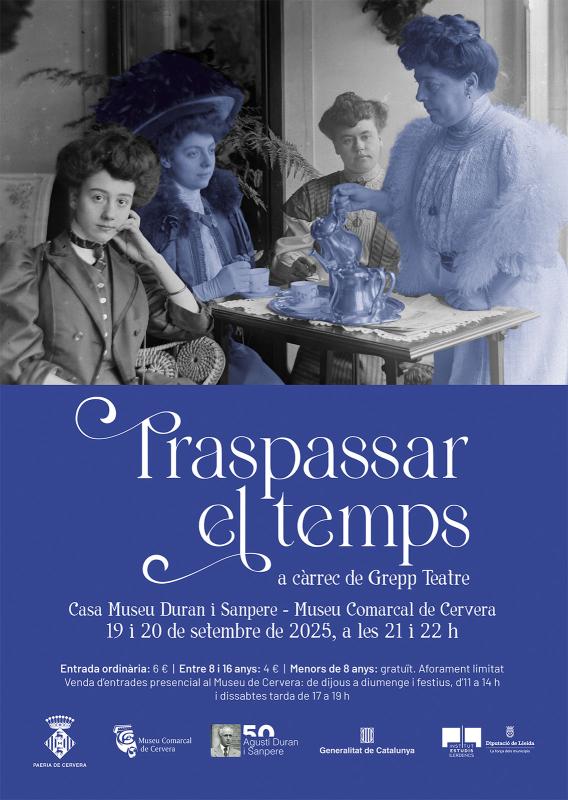 Traspassar el temps a càrrec de Grepp Teatre. - Cervera
