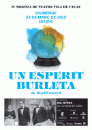 Calaf: cartell Mostra  de Teatre: Un Esperit Burleta  Francesc Latorre