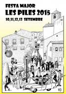 Les Piles: cartell Festa Major de Les Piles 2015  Les Piles