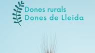 Dones Rurals. Dones de Lleida