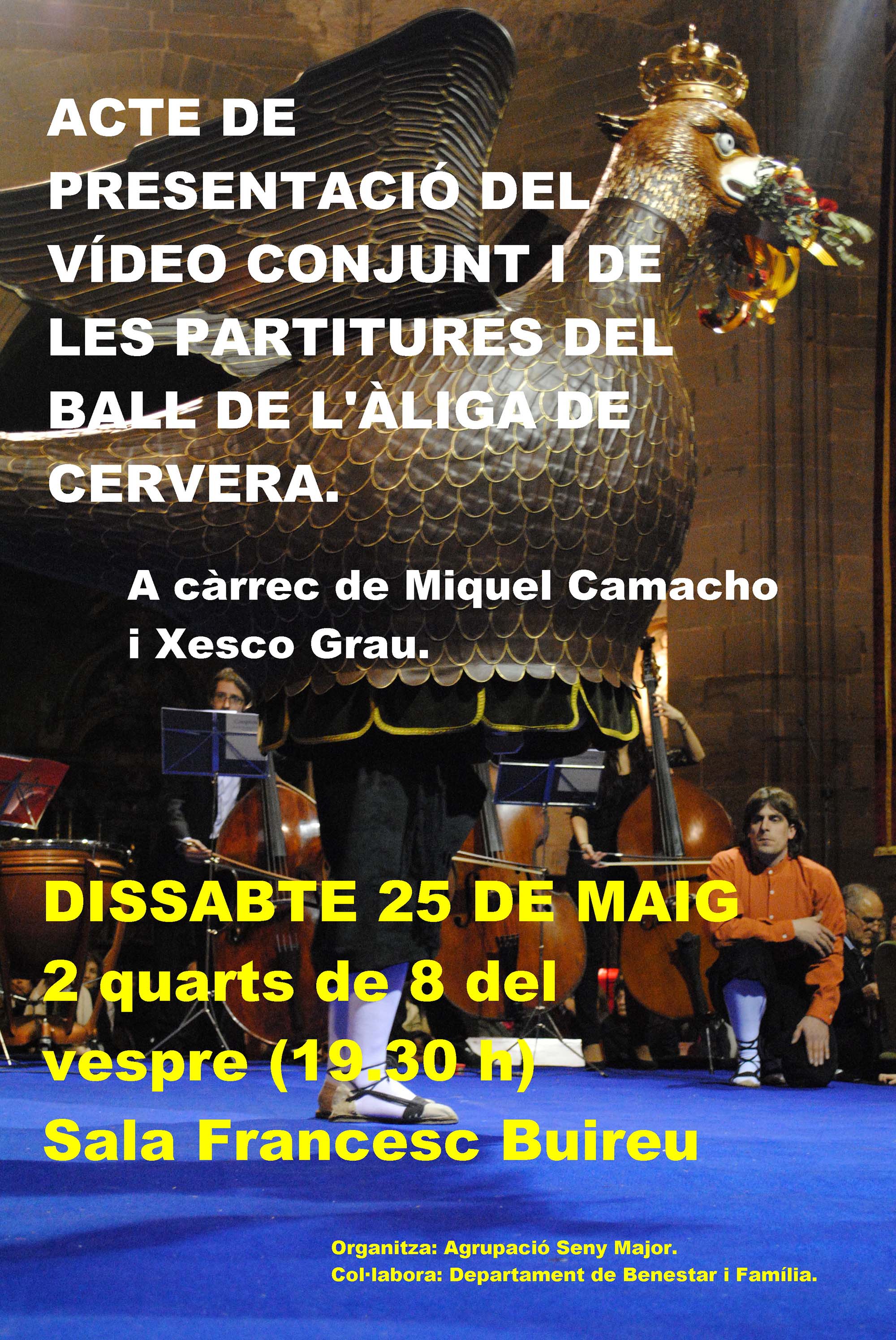 cartell Presentació del vídeo conjunt i de les partitures del Ball de l'Àliga de Cervera