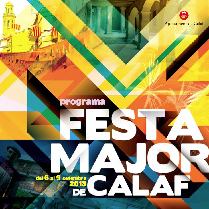 cartell Festa major Calaf 2013