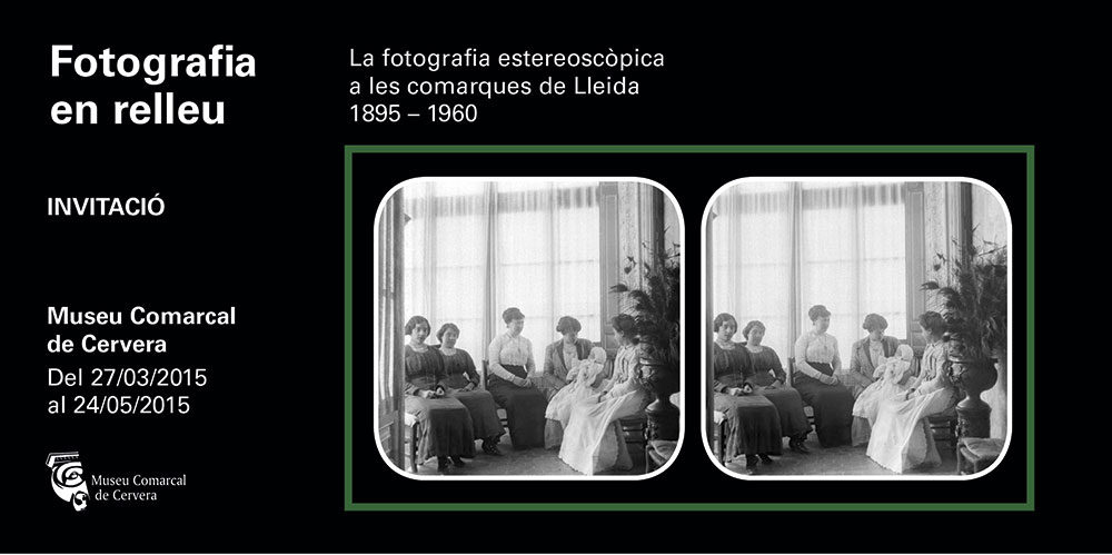 cartell La fotografia estereoscòpica a les comarques de Lleida 1895-1960