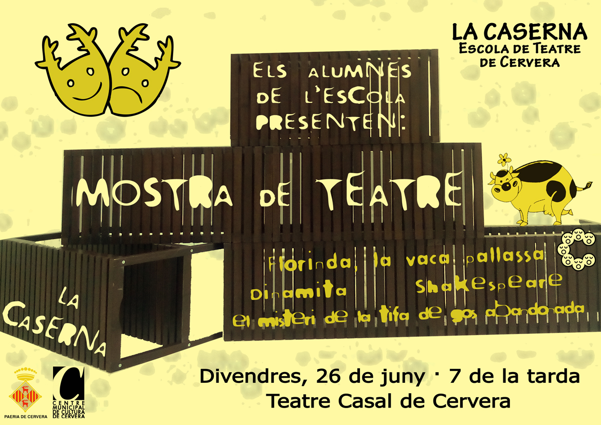 cartell Mostra de teatre dels alumnes de la Caserna