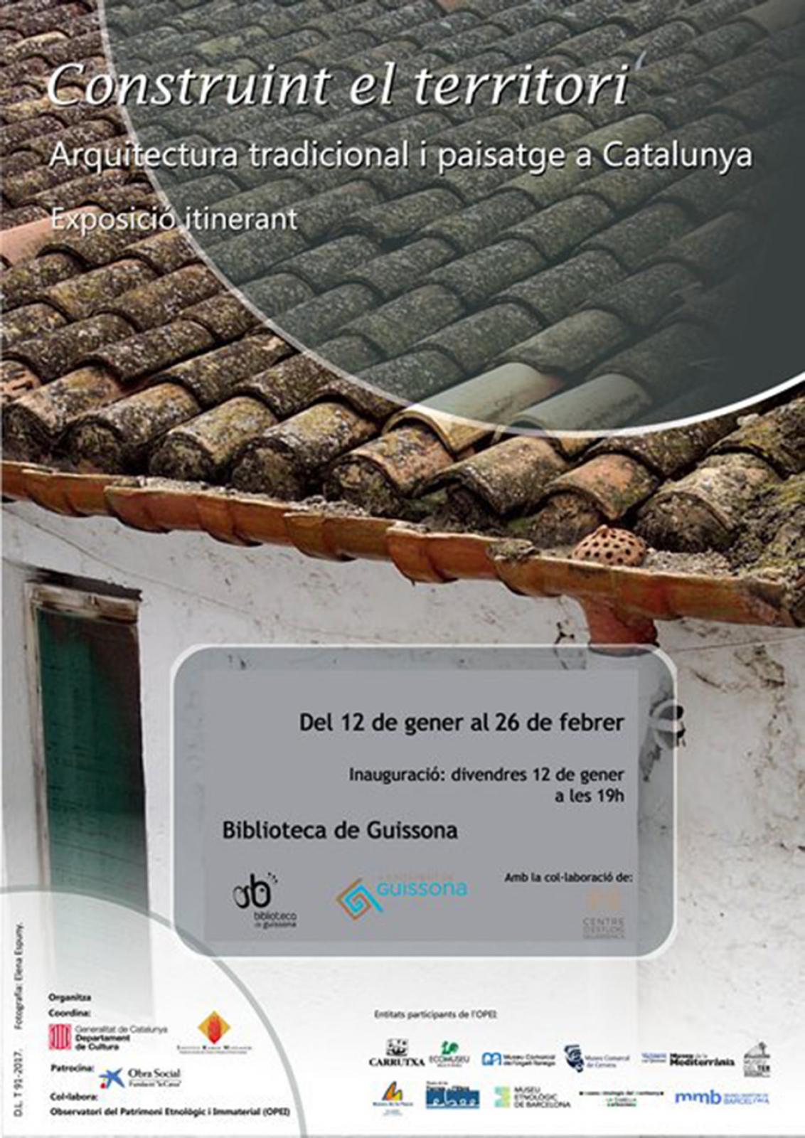 Exposició 'Construint el territori. Arquitectura tradicional i paisatge a Catalunya'