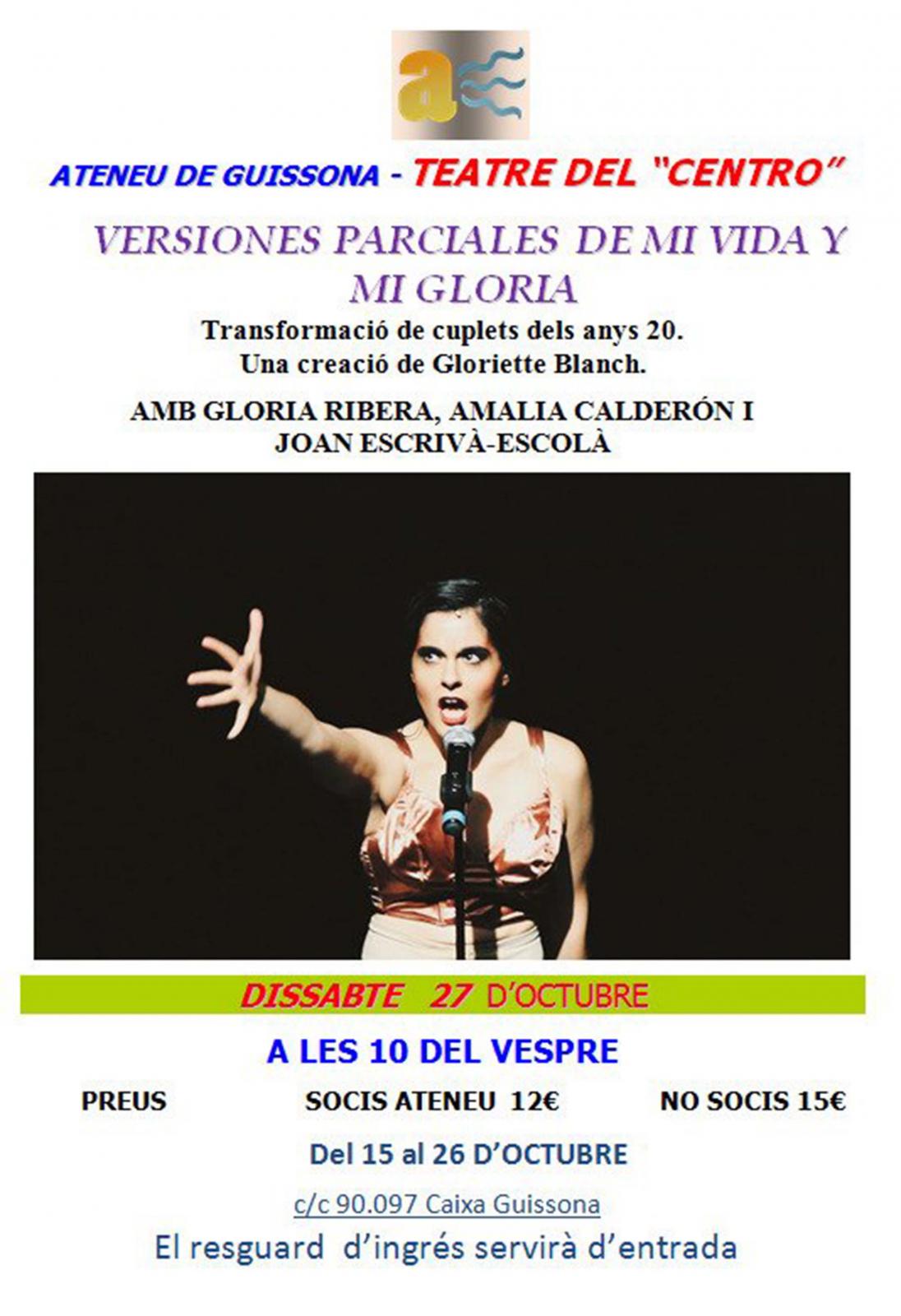 Espectacle 'Versiones parciales de mi vida y mi gloria'