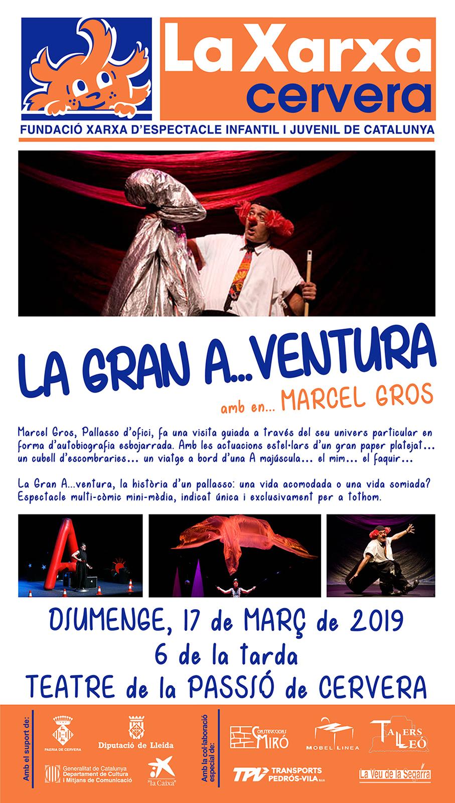 Teatre 'La gran A..ventura' amb Marcel Gros