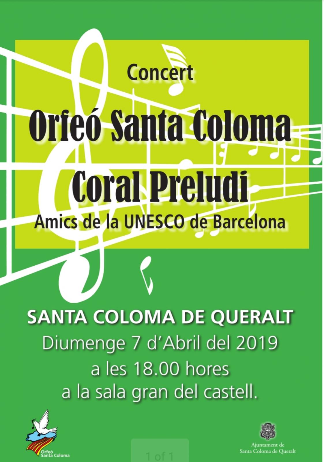 Concert de l'Orfeó de Santa Coloma i el Cor Preludi dels Amics de la Unesco de Barcelona