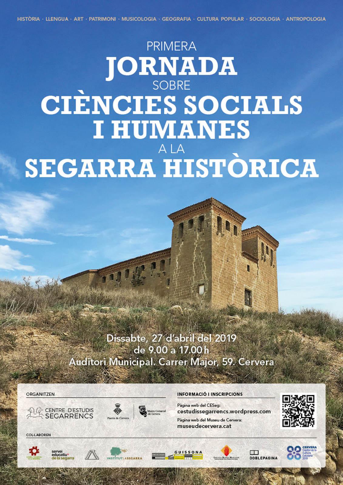 1a Jornada sobre Ciències Socials i Humanes a la Segarra Històrica