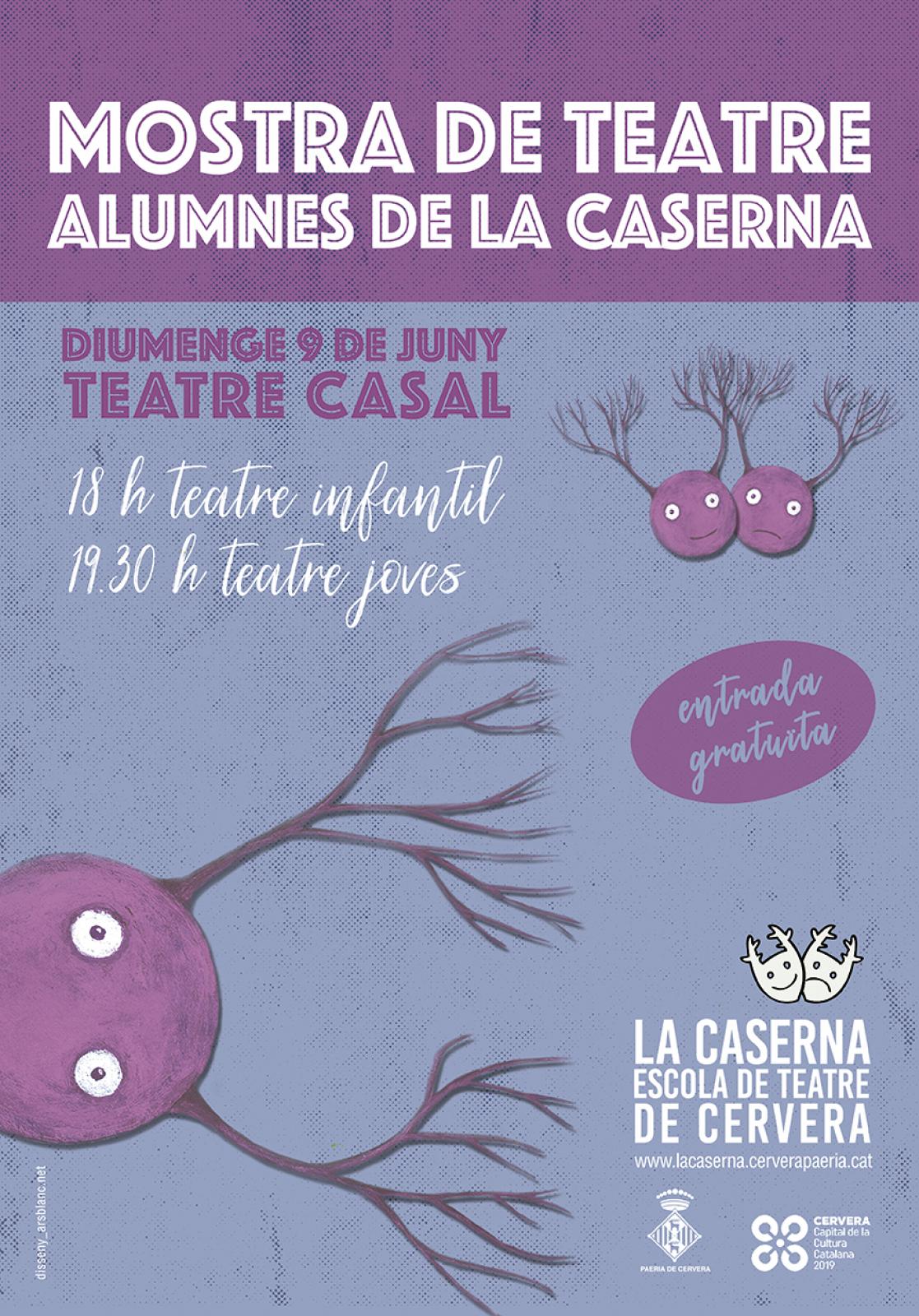 cartell MOSTRA DE TEATRE dels alumnes de LA CASERNA