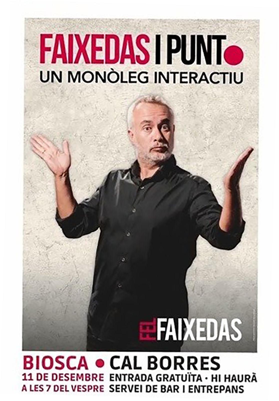 cartell Monòleg 'Faixedas i punt'