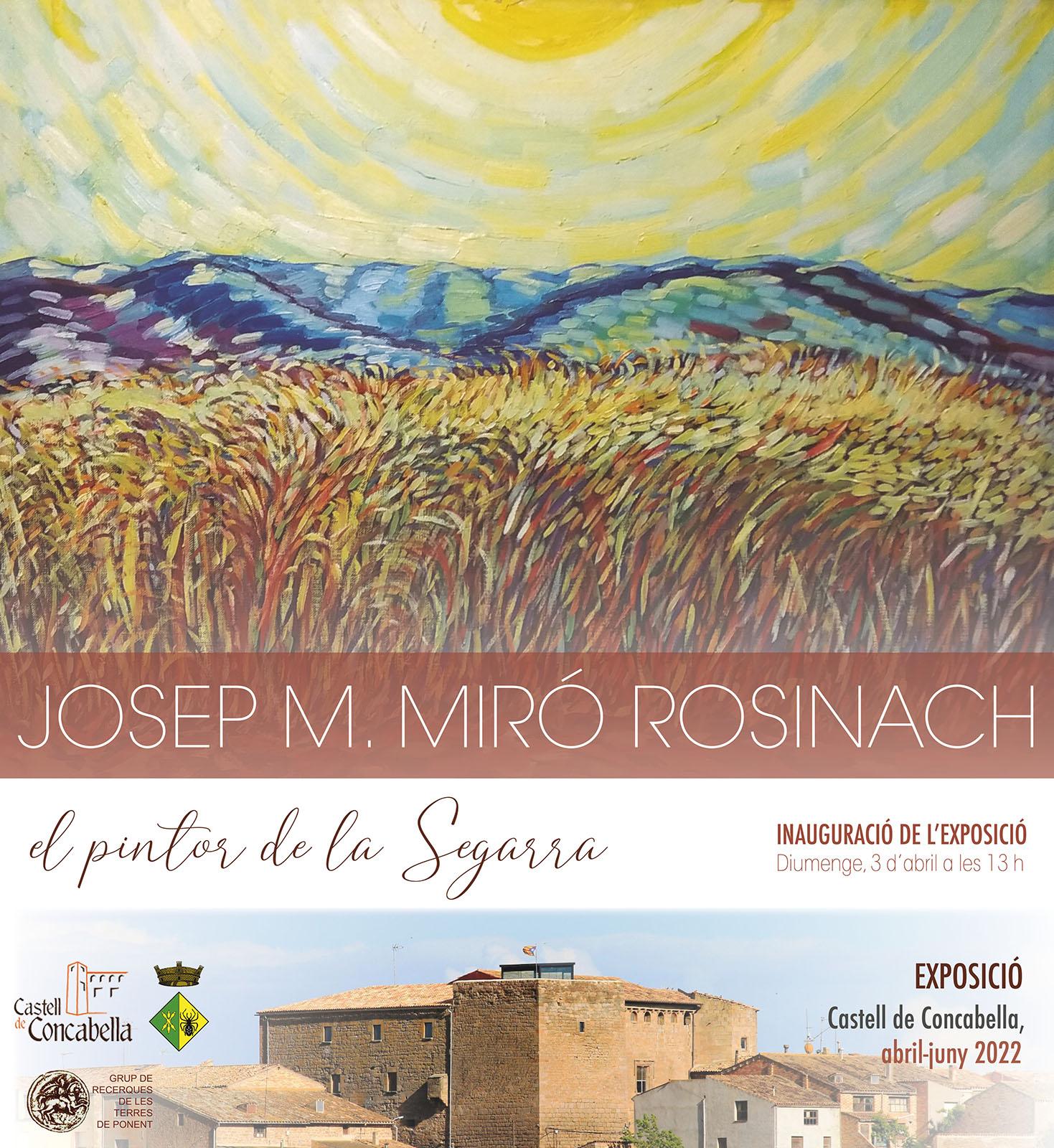cartell Exposició sobre 'Josep M. Miró i Rosinach. El pintor de la Segarra'