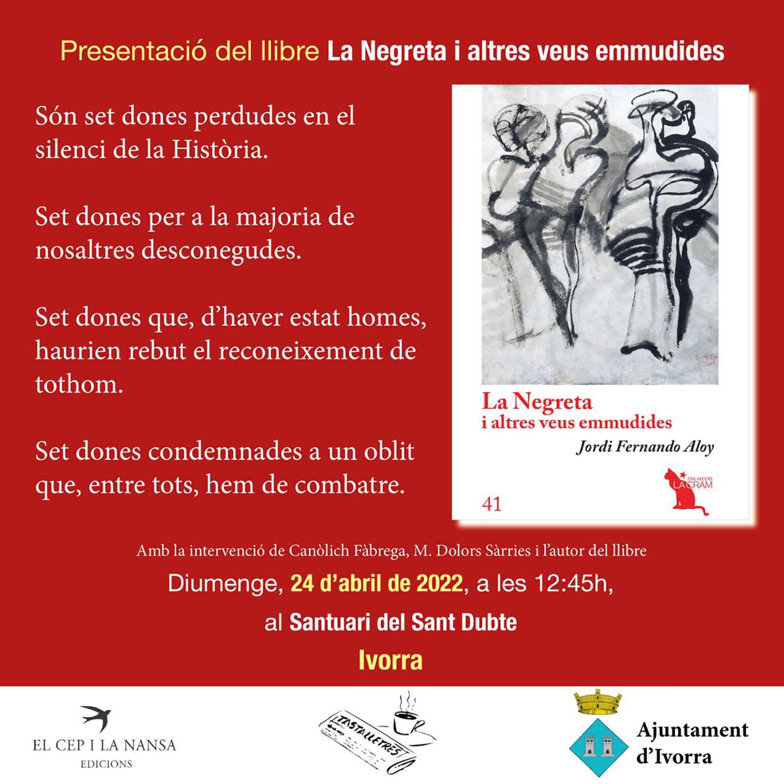 Presentació del llibre 'La Negreta i altres veus emmudides'