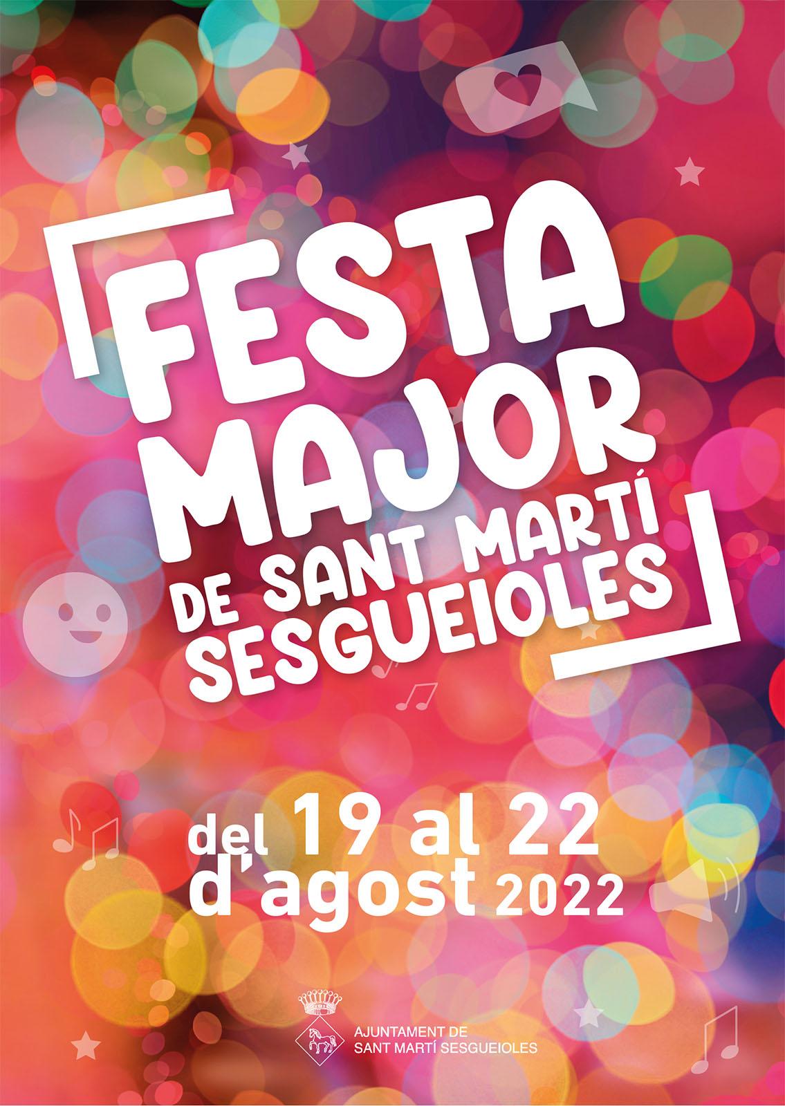 cartell Festa Major de Sant Martí Sesgueioles 2022