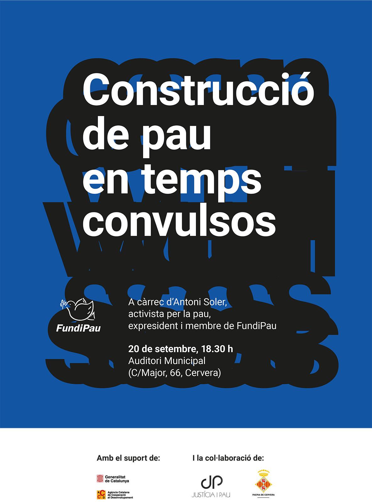 cartell Construcció de pau en temps convulsos. Proposta ideològica de FundiPau