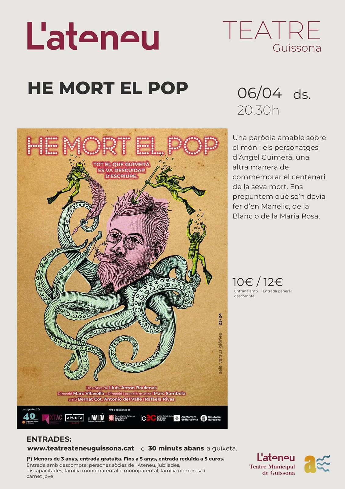 cartell Espectacle 'He mort el pop'