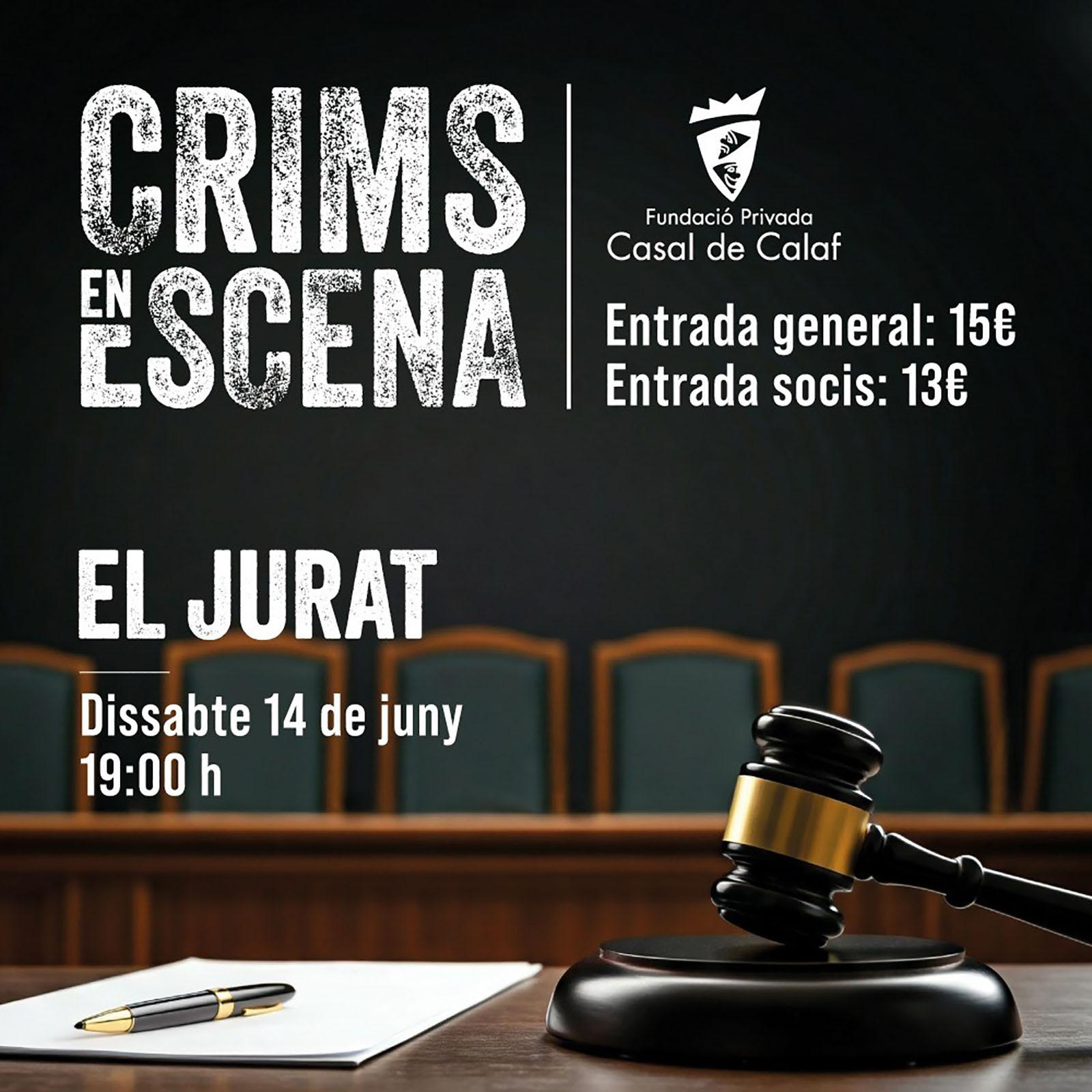 cartell Teatre 'Crims en escena, el Jurat' cartell Teatre 'Crims en escena, el Jurat'