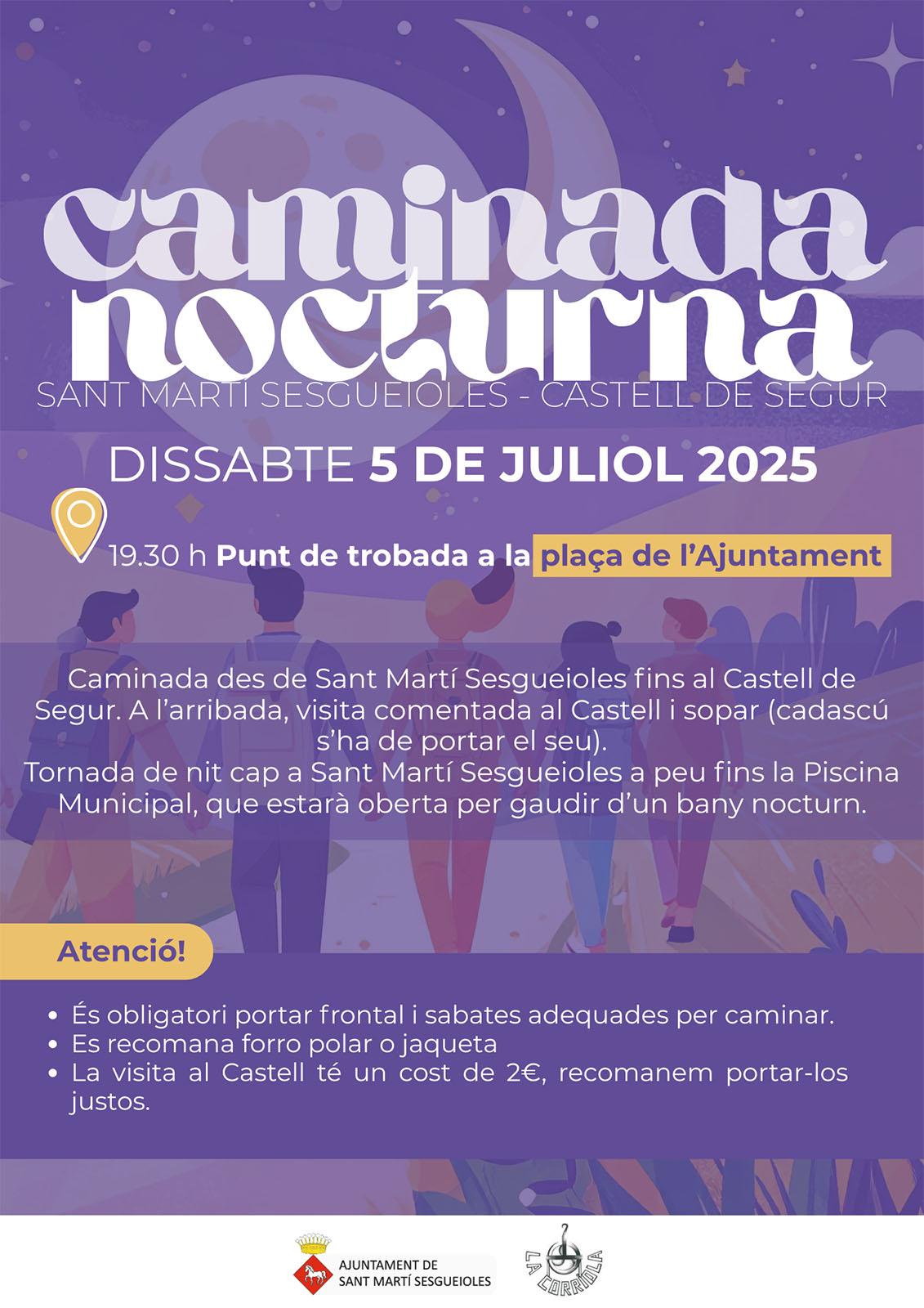 cartell Caminada nocturna de Sant Martí Sesgueioles al Castell de Segur cartell Caminada nocturna de Sant Martí Sesgueioles al Castell de Segur