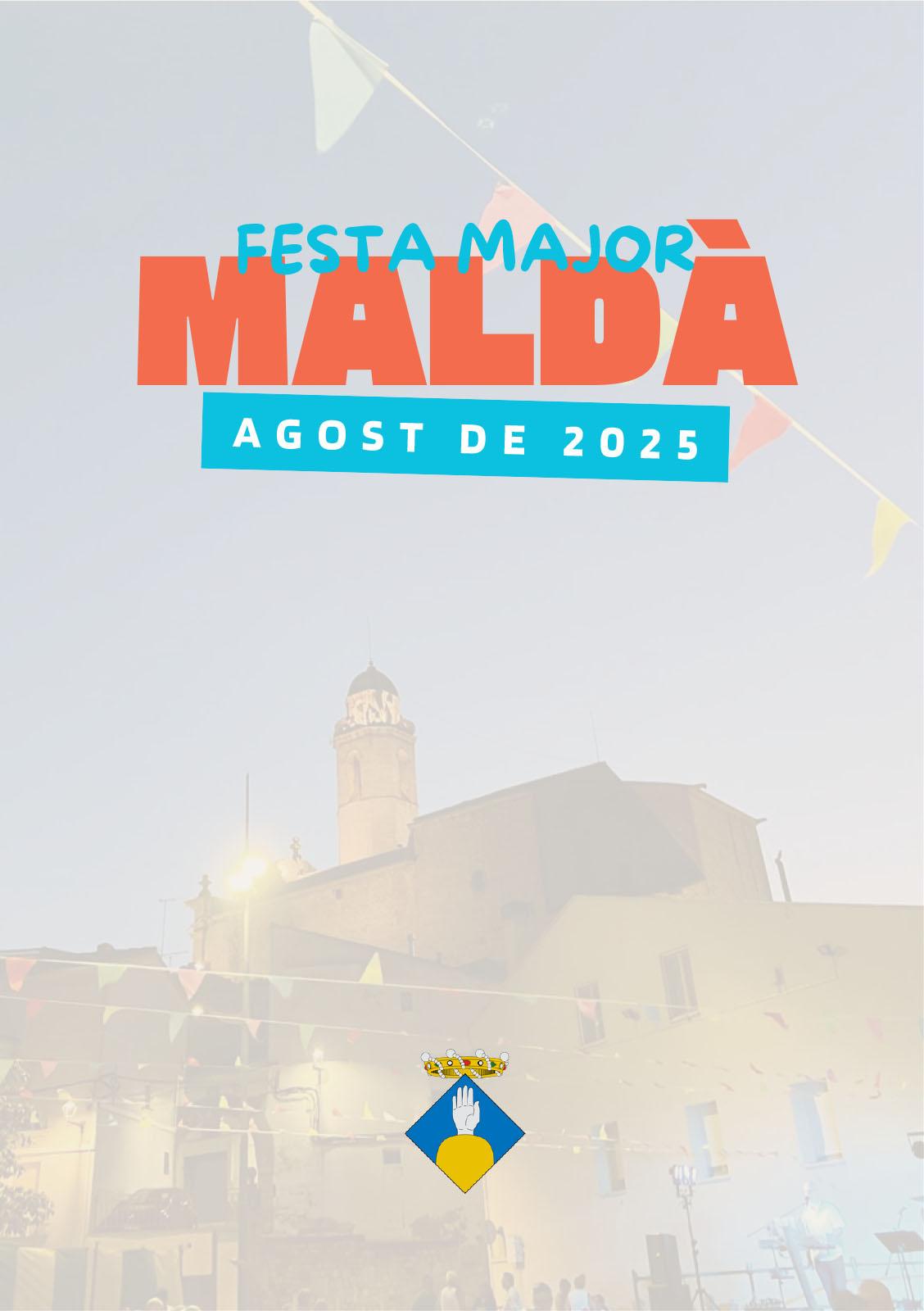 cartell Festa Major de Maldà 2025 cartell Festa Major de Maldà 2025