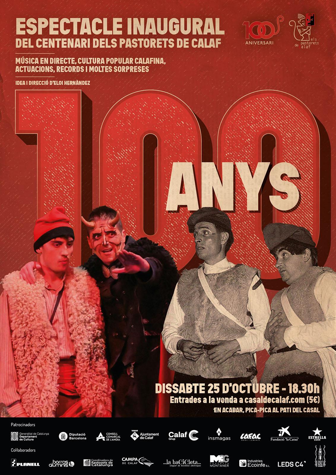 cartell Espectacle inaugural dels 100 anys dels Pastorets de Calaf cartell Espectacle inaugural dels 100 anys dels Pastorets de Calaf